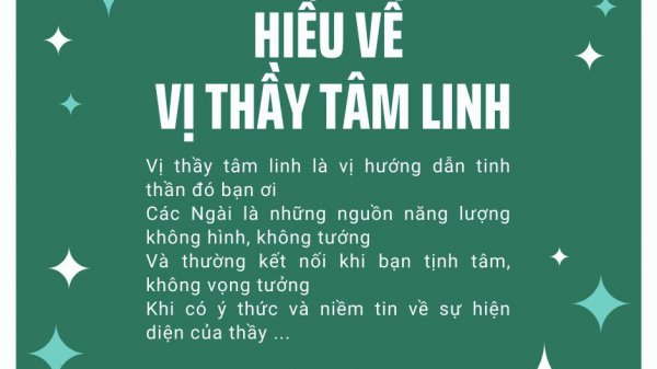 KẾT NỐI VỚI VỊ THẦY TÂM LINH VÀ BẢN THỂ CAO HƠN